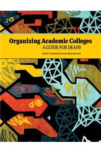 Organizing Academic Colleges