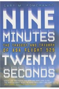 Nine Minutes, Twenty Seconds