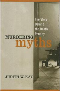 Murdering Myths