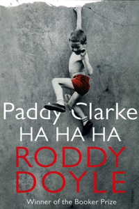 Paddy Clarke Ha Ha Ha