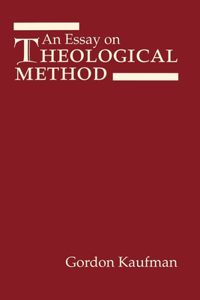 Essay on Theological Method