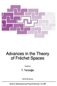 Advances in the Theory of Fréchet Spaces