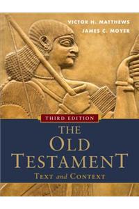 The Old Testament: Text and Context