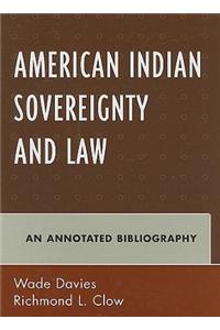 American Indian Sovereignty and Law