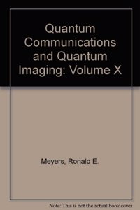 Quantum Communications and Quantum Imaging