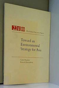 Toward an Environmental Strategy for Asia