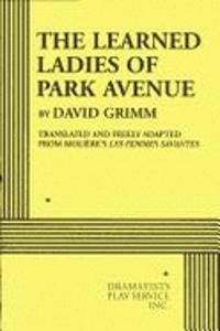 The Learned Ladies of Park Avenue