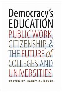 Democracy's Education