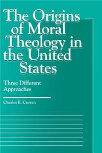 Origins of Moral Theology in the United States