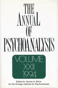 The Annual of Psychoanalysis, V. 22