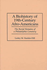 Biohistory of 19th-Century Afro-Americans