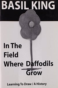 Learning to Draw: In the Field Where Daffodils Grow