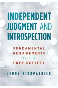 Independent Judgment and Introspection