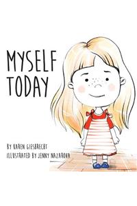 Myself Today
