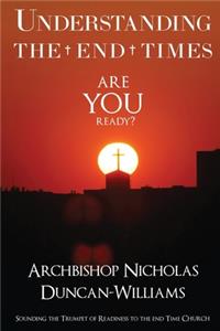 Understanding the End Times