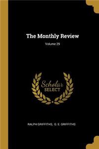 The Monthly Review; Volume 29