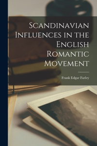 Scandinavian Influences in the English Romantic Movement