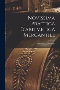 Novissima Prattica D'aritmetica Mercantile