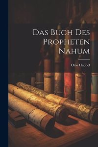 Das Buch Des Propheten Nahum