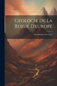 Geologie De La Russie D'europe