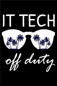 IT Tech Off Duty