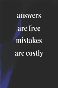 Answers Are Free, Mistakes Are Costly