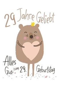 Alles Gute zum 29. Geburtstag