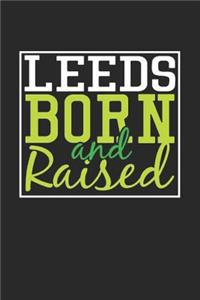 Leeds Born And Raised