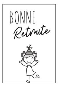 Bonne retraite Pour Elle