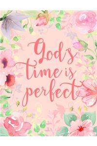 God's Time Is Perfect