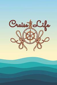 Cruise Life: Vacation Cruiser 2019-2020 Academic Year Planner, Datebook, And Homework Scheduler For Middle And High School Students, Teachers, And Busy Moms