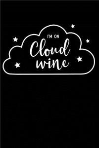 I'm on Cloud Wine