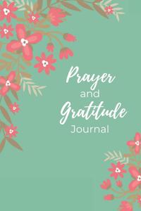 Prayer and Gratitude Journal