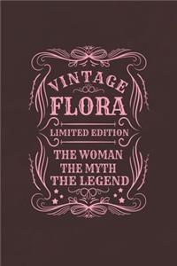 Vintage Flora Limited Edition the Woman the Myth the Legend