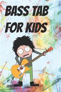 Bass Tab for Kids