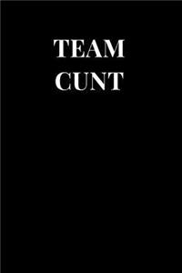 Team Cunt