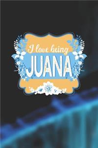 I Love Being Juana