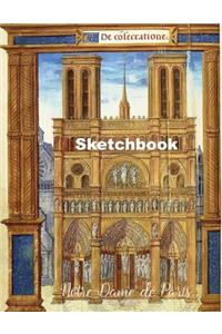 Notre-Dame de Paris Sketchbook