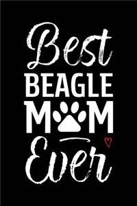Best Beagle Mom Ever