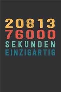 2 081 376 000 Sekunden Einzigartig