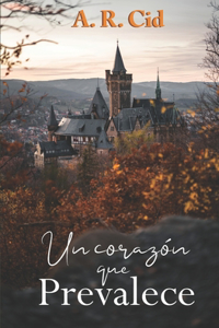 corazón que prevalece