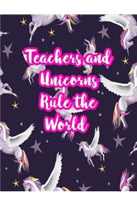Teachers and Unicorns Rule the World