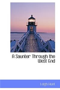 A Saunter Through the West End