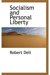 Socialism and Personal Liberty