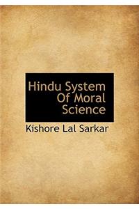 Hindu System of Moral Science