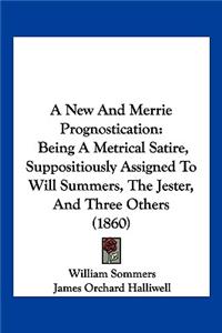 New And Merrie Prognostication