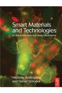 Smart Materials and Technologies in Architecture