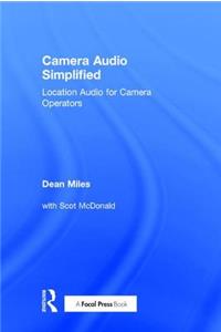 Camera Audio Simplified