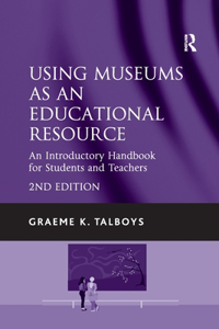 Using Museums as an Educational Resource