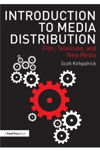 Introduction to Media Distribution